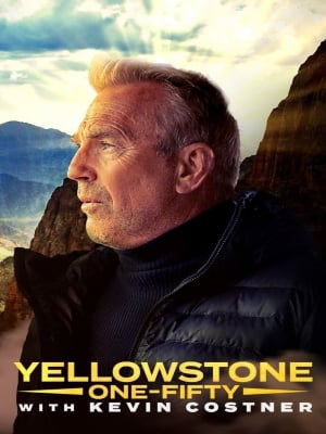 Yellowstone: One-Fifty : Poster