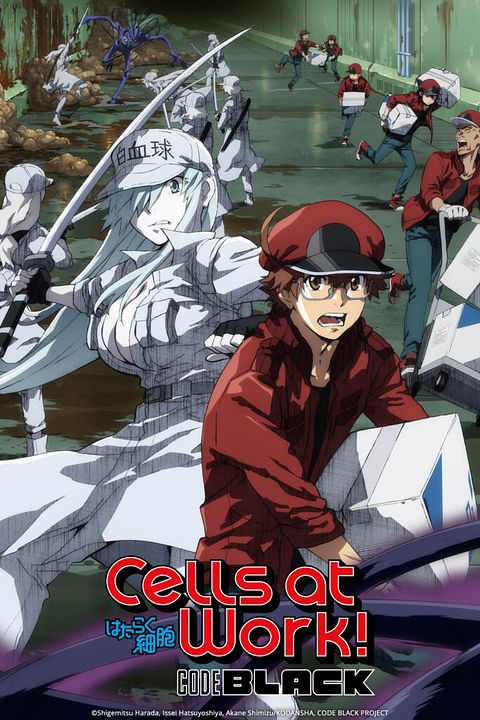 Cells at Work! CODE BLACK  : Poster