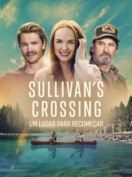 Sullivan’s Crossing – Um Lugar para Recomeçar : Poster