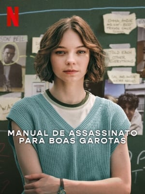 Manual de Assassinato para Boas Garotas : Poster