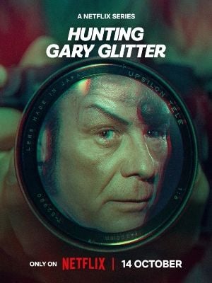 Hunting Gary Glitter : Poster