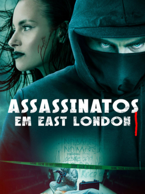 Assassinatos em East London : Poster