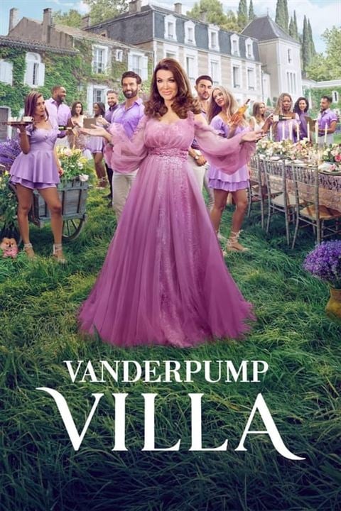 Vanderpump Villa: Luxo e Segredos : Poster