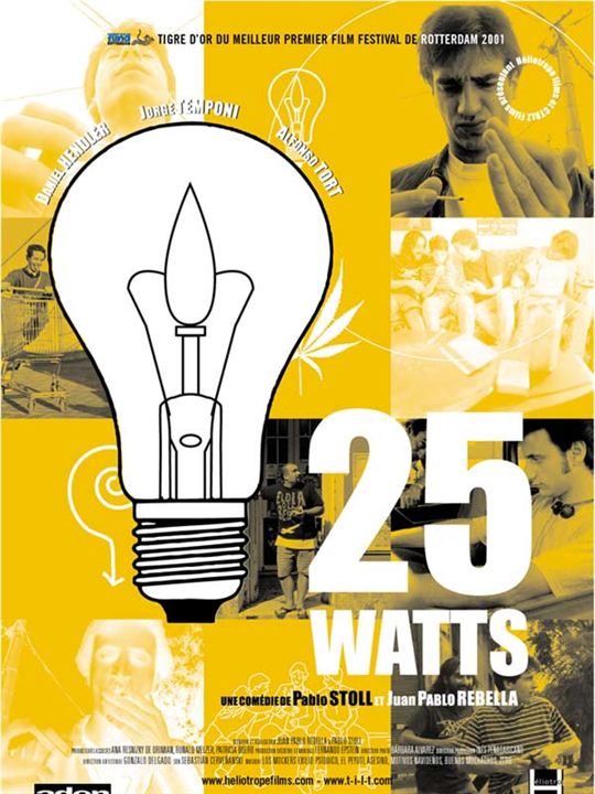 25 Watts : Poster Juan Pablo Rebella, Pablo Stoll Ward