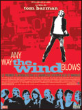 Any Way the Wind Blows : Poster