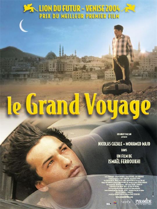 A Grande Viagem : Poster Ismael Ferroukhi, Nicolas Cazalé