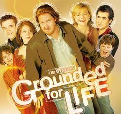 Grounded for Life : Poster
