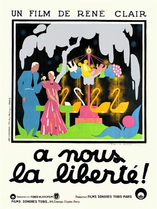 A Nós a Liberdade : Poster René Clair