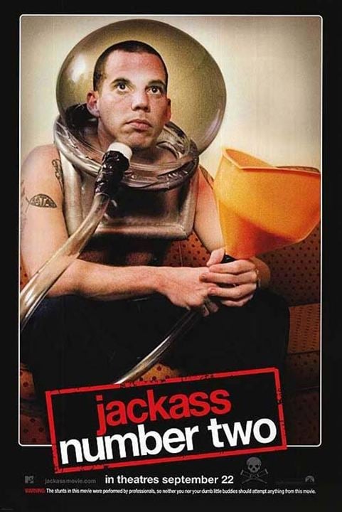 Jackass 2 – O Filme : Poster Jeff Tremaine, Steve-O