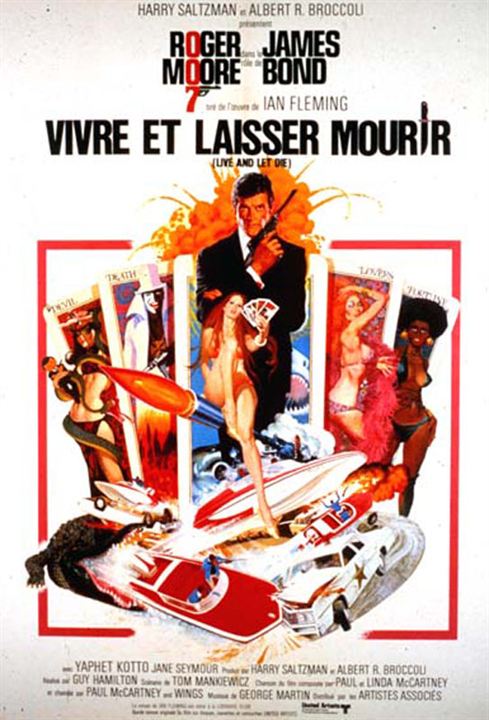 Com 007 Viva e Deixe Morrer : Poster