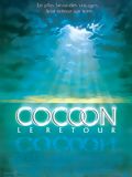 Cocoon 2 - O Regresso : Poster