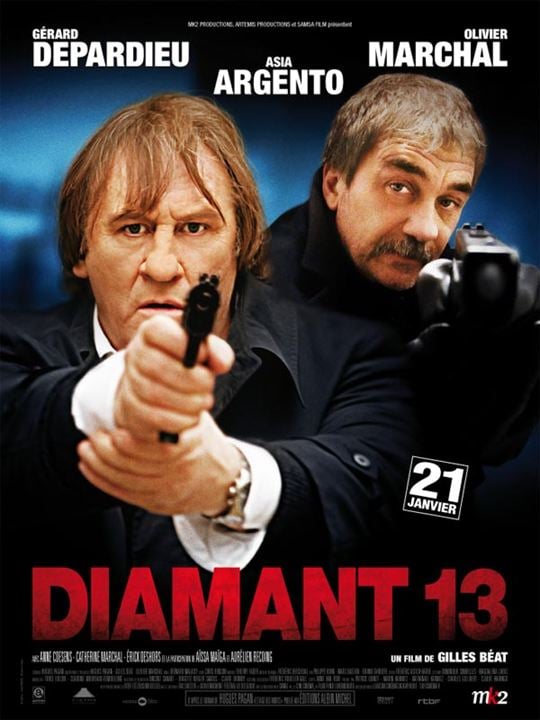 Diamante 13 : Poster Gilles Béat, Olivier Marchal