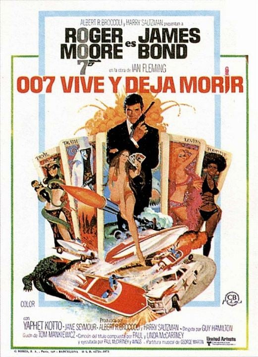 Com 007 Viva e Deixe Morrer : Poster