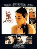 A Vida dos Mortos : Poster