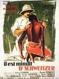 Il est minuit, Docteur Schweitzer : Poster