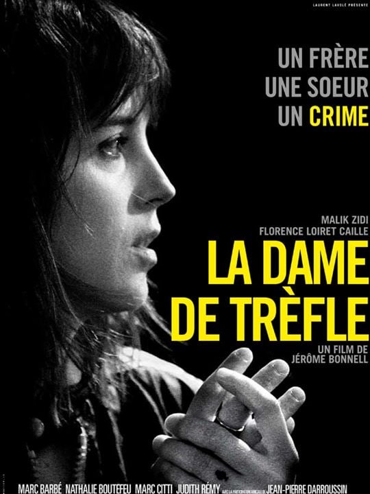 La Dame de trèfle : Poster Florence Loiret Caille, Jérôme Bonnell