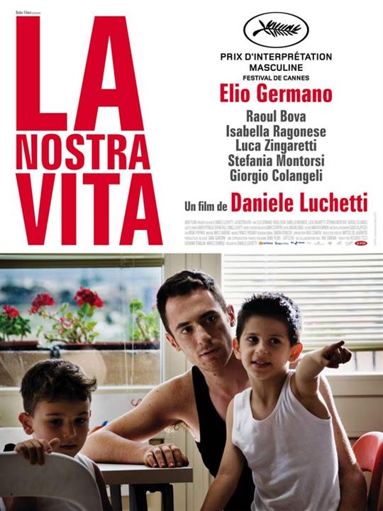 La Nostra Vita : Poster
