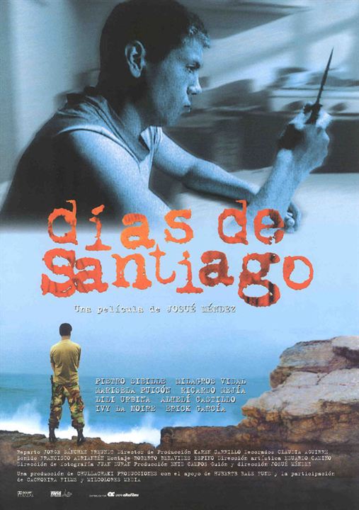 Dias de Santiago : Poster