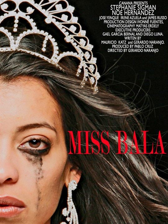 Miss Bala : Poster