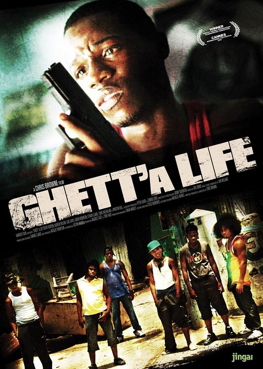 Ghett'a Life : Poster