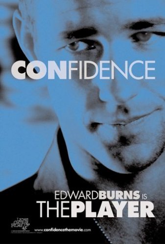 Confidence - O Golpe Perfeito : Fotos