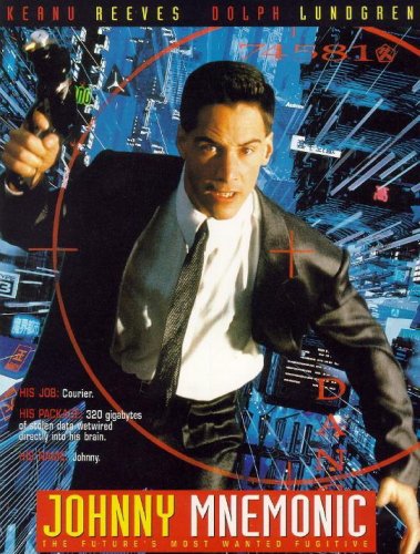 Johnny Mnemonic, o Cyborg do Futuro : Poster