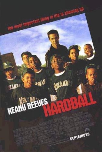 Hardball - O Jogo da Vida : Poster