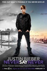 Justin Bieber: Never Say Never : Poster
