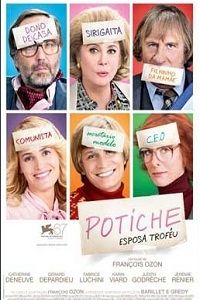 Potiche - Esposa Troféu : Poster