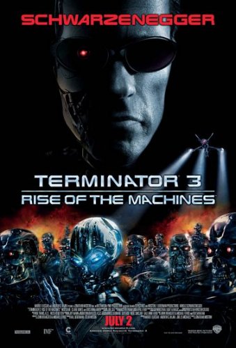 O Exterminador do Futuro 3 - A Rebelião das Máquinas : Poster