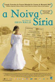 A Noiva Síria : Fotos