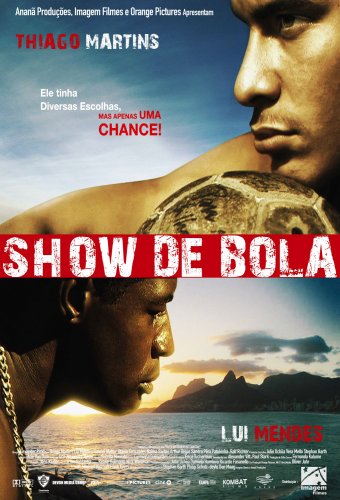 Show de Bola : Poster