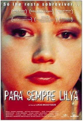 Para Sempre Lilya : Poster