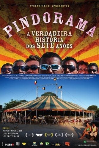 Pindorama - A Verdadeira História dos Sete Anões : Poster