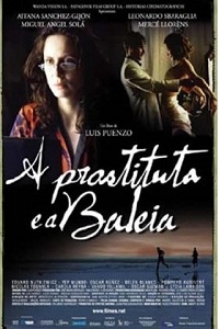 A Prostituta e a Baleia : Poster