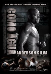 Anderson Silva - Como Água : Poster