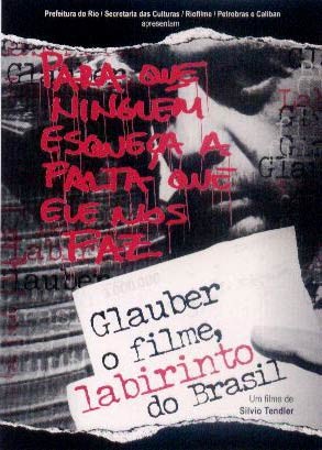 Glauber, o Filme - Labirinto do Brasil : Poster
