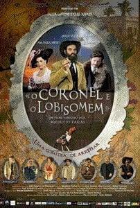 O Coronel e o Lobisomem : Poster