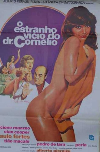 O Estranho Vício do Dr. Cornélio : Poster