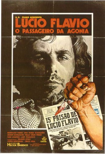Lúcio Flávio, o Passageiro da Agonia : Poster