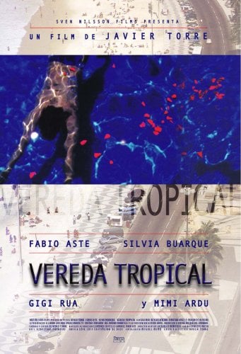 Vereda Tropical : Poster