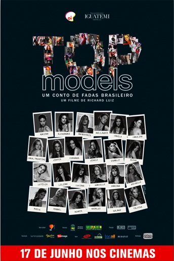 Top Models, um Conto de Fadas Brasileiro : Fotos