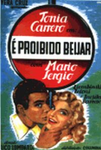 É Proibido Beijar : Poster