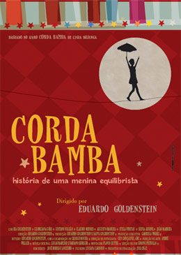Corda Bamba - História de uma Menina Equilibrista : Poster