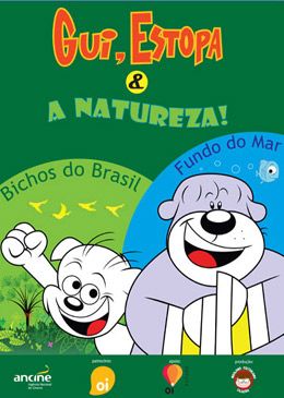 Gui, Estopa e a Natureza : Poster