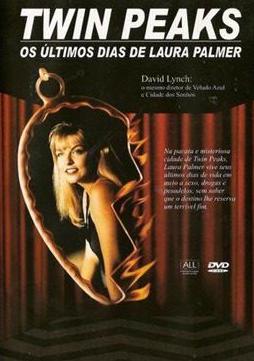 Twin Peaks - Os Últimos Dias de Laura Palmer : Poster