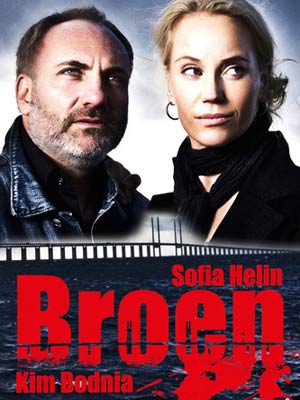 Bron / Broen / The Bridge (2011) : Poster