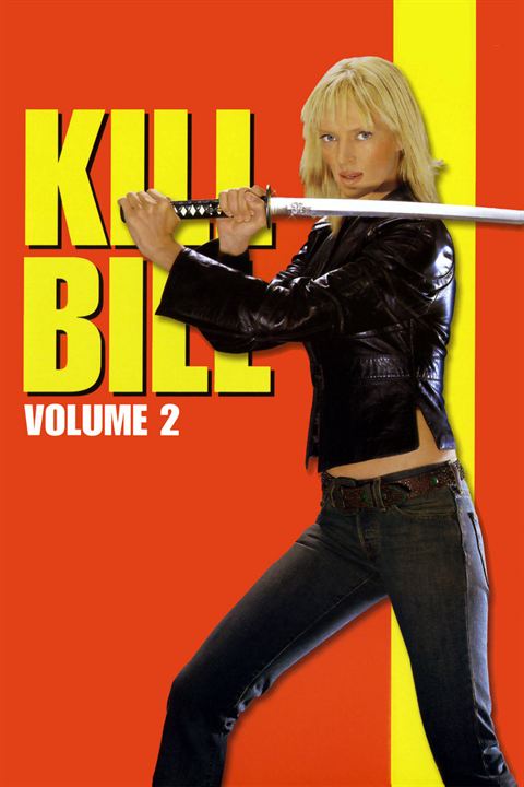 Kill Bill - Volume 2 : Poster