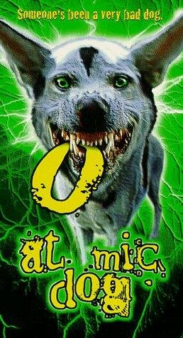 Cachorro Atômico : Poster