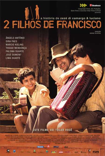 2 Filhos de Francisco - A História de Zezé di Camargo & Luciano : Poster